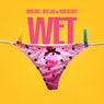 Wet (feat. Saint LaRon & Polow Da Don)