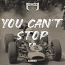 You Can't Stop EP