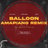 Balloon (feat. Kwesta) [Amapiano Remix]