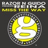 Miss the Way (Razor N Guido Presents Reina)