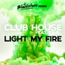 Light My Fire (DJ Blackstone Remix)