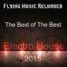 The Best of The Best Electro House 2015