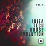 Ibiza Tech House Evolution, Vol. 5
