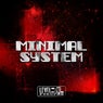 Minimal System