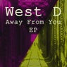 Away from You Ep