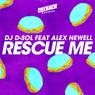 Rescue Me (feat. Alex Newell) [Extended Mix]