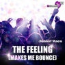 The Feeling (Makes Me Bounce)