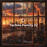 Techno Family 22
