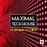 Maximal Tech House (The Sound Of Tech House)