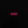 Slides