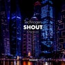 Shout