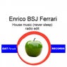House music (never sleep)