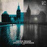 Ghosts Of Amsterdam
