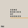 Some Remixes of Hooked