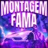MONTAGEM FAMA