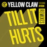 Till It Hurts (Remixes)