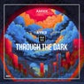 Through the Dark (Extended Mix)