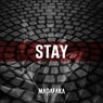 Stay