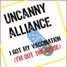 I Got My Vaccination(I'm Out The House) (Until Dawn Remix)