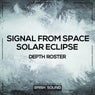 Signal From Space / Solar Eclipse