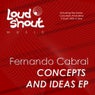 Concepts And Ideas EP