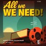 All We Need