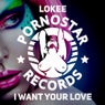 I Want Your Love