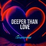 Deeper Than Love