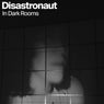 In Dark Rooms