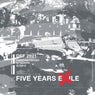 5 Years Exile