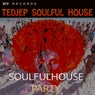 Soulfulhouse Party