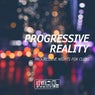 Progressive Reality (Progressive Nights For Clubs)