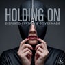Holding On