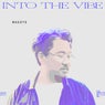 Into The Vibe