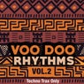 Voo Doo Rhythms, Vol. 2 (Techno Trax Only)