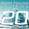 Deep House Rhythms, Vol. 20 (Only for DJ's)