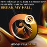 Break My Fall