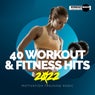 40 Workout & Fitness Hits 2022: Motivation Training Music