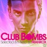 CLUB BOMBS 02 - Selected & Mixed By FRANKOX