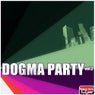 Dogma Party Volume 2