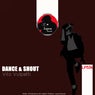 Dance & Shout