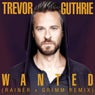 Wanted (Rainer + Grimm Remix)