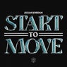 Start To Move - Extended Mix