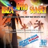 Ibiza Afro Sunset (A Taste Selection of Afro, Deep and Soulful Music)