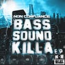 Bass Sound Killa E.P