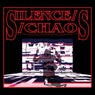 Silence // Chaos