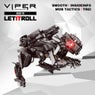 Viper Goes to Let It Roll