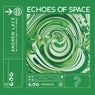 Echoes Of Space (Incl. Since 1973 Remix)