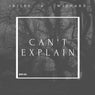Can't Explain