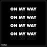 On My Way